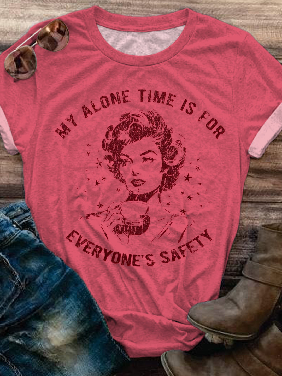 My Alone Time is For Everyone's Safety Funny T-shirt