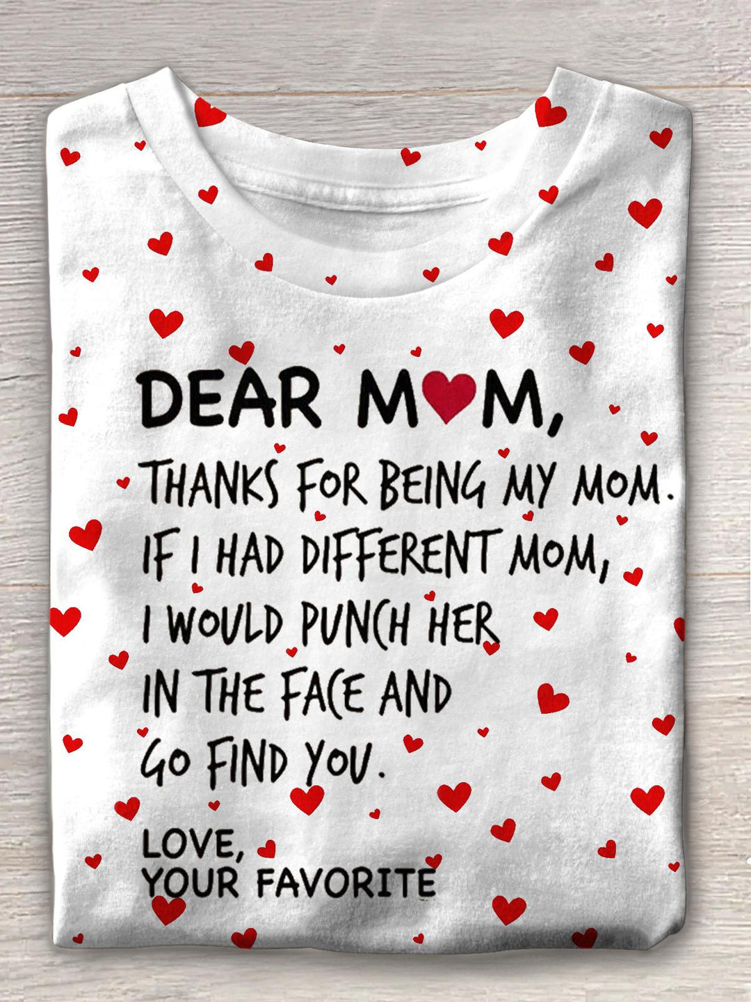 Dear Mom Crew Neck T-shirt