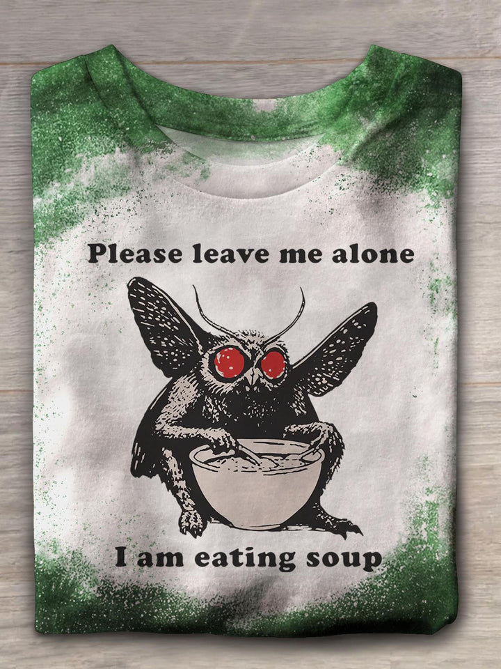 Mothman Please Leave Me Alone I'm Eating Soup T-shirt