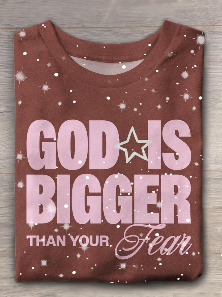 God Is Bigger Than Your Fear Doubt Christian T-shirt