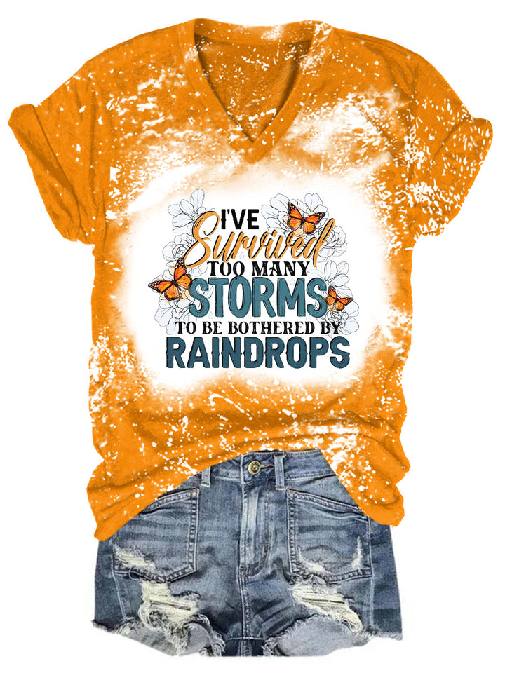 I've Survived Too Many Storms To Be Bothered By Raindrops  Tie Dye Print Casual Top